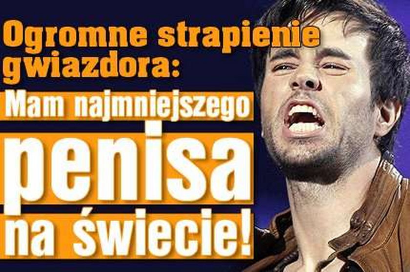 Mam najmniejszego penisa na świecie! Ogromne strapienie gwiazdora