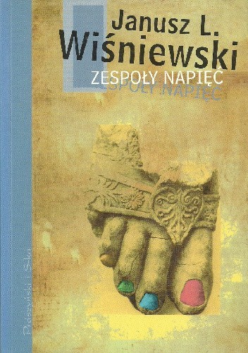 Okładka książki "Zespoły napięć" Janusza Wiśniewskiego