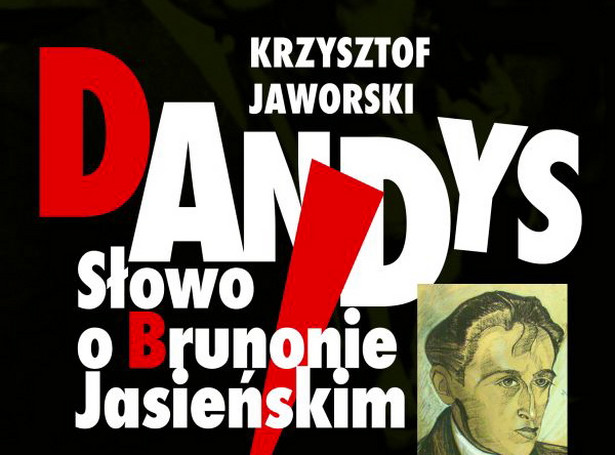 Burzliwe życie Brunona Jasieńskiego