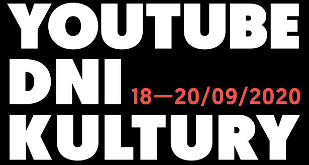 „YouTube Dni Kultury”: Festiwal online rusza 18 września [REPERTUAR]