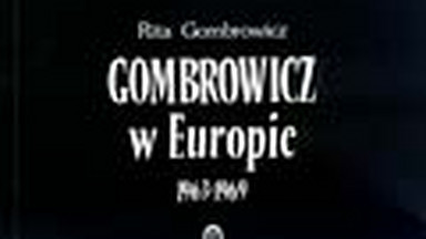 Witold Gombrowicz w Europie. Świadectwa i dokumenty 1963-1969. Fragment książki