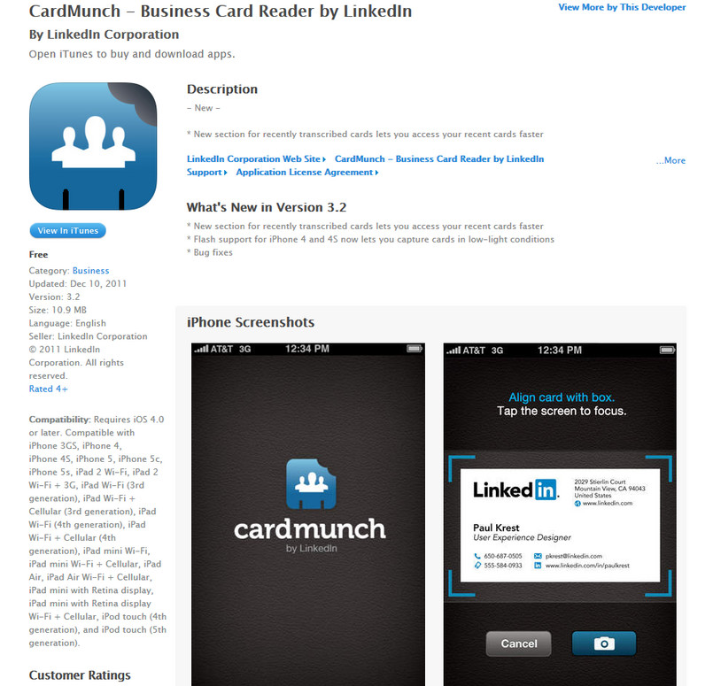 CardMunch (iOS) Aplikacja stworzona przez biznesowy serwis społecznościowy LinkedIn umożliwia konwersję tradycyjnych papierowych wizytówek do postaci cyfrowej oraz dodanie ich do listy kontaktów w naszym smartfonie.