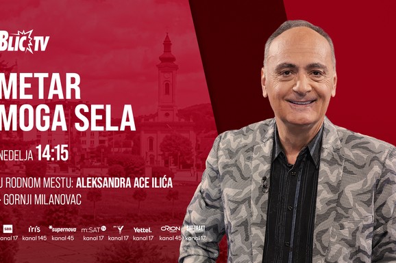 (VIDEO) Otkrivamo kako je izgledao ŽIVOT ACE ILIĆA PRE SLAVE Emisija "Metar moga sela", nedelja 14.15 h, Blic TV