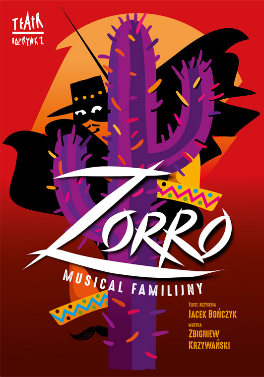 Musical "Zorro" na deskach Teatru Rozrywki w Chorzowie