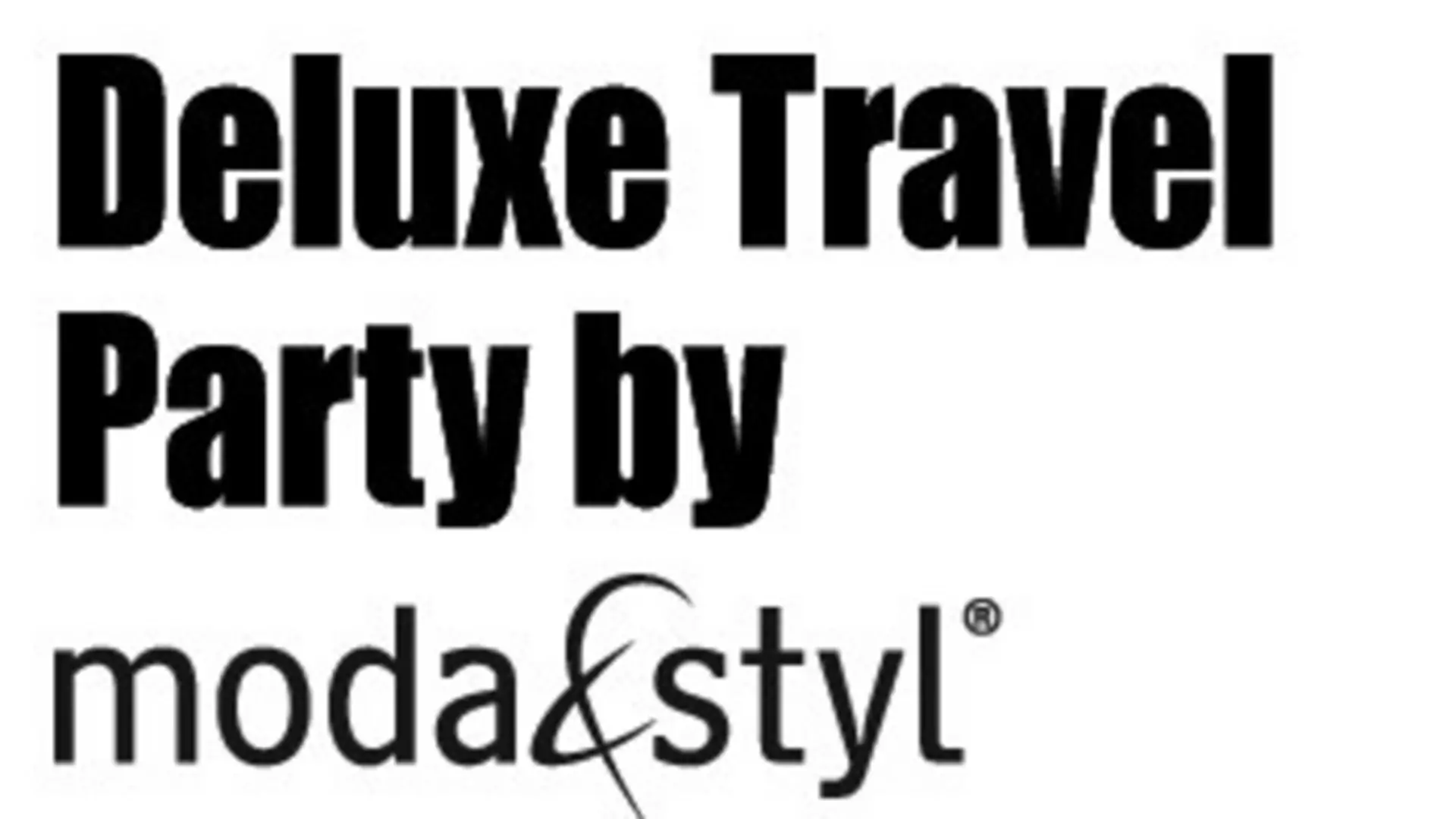 Lusksusowo na Deluxe Travel Party magazynu Moda&Styl