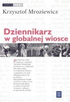 "Dziennikarz w globalnej wiosce"