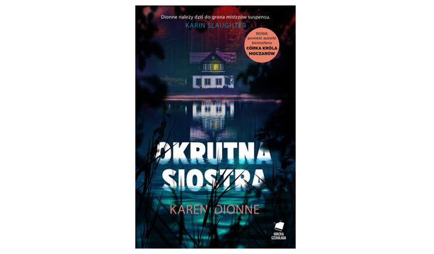 Okrutna siostra, Karen Dionne