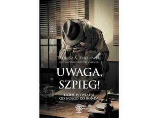 Uwaga szpieg!, Tadeusz Kisielewski, książka