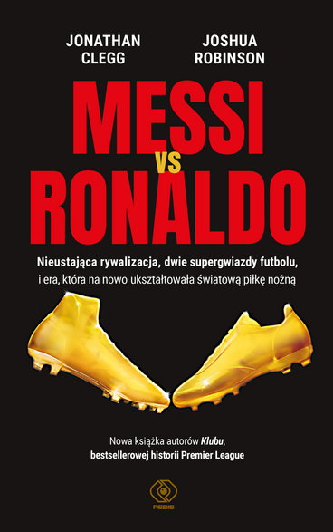 Joshua Robinson i Jonathan Clegg - "Messi vs. Ronaldo" (okładka)