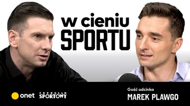 Sportowy kac, depresja, ale i kawał fajnego życia. Wyboista droga Marka Plawgi | W cieniu sportu #81