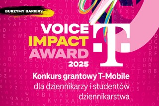 Dziennikarze i studenci dziennikarstwa mogą ubiegać się o granty w konkursie Voice Impact Award