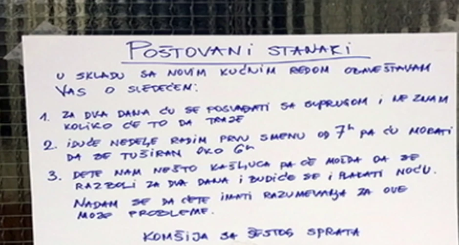 Komšija najavljuje buku u svom stanu