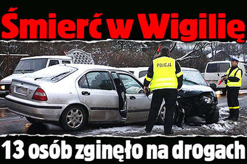 Śmierć w Wigilię. 13 osób zginęło na drogach