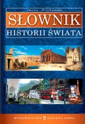 Słownik historii świata. Fakty i komentarze