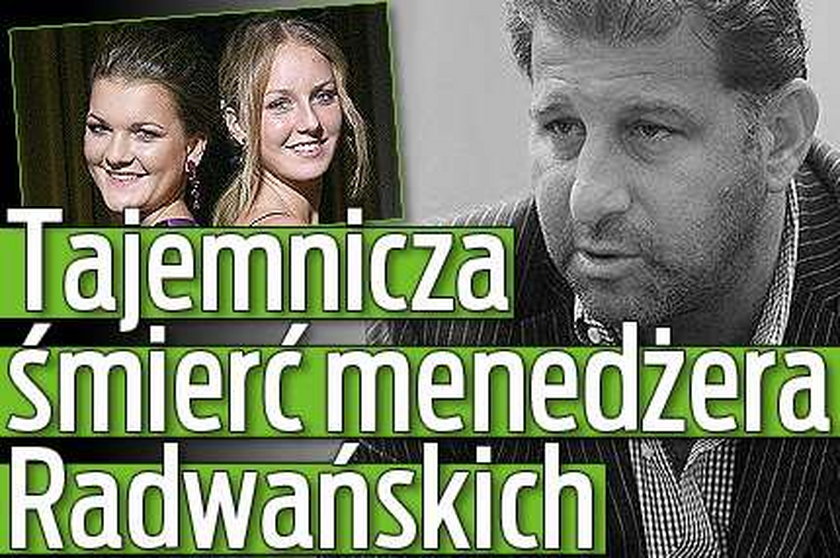 Tajemnicza śmierć menedżera Radwańskich 