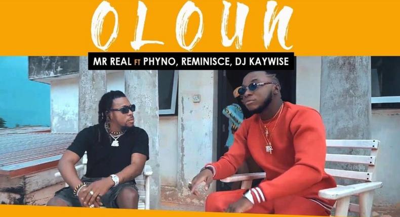 Mr Real's new video for 'Oloun' features Phyno, Reminisce and DJ Kaywise. (Dr. Nell)