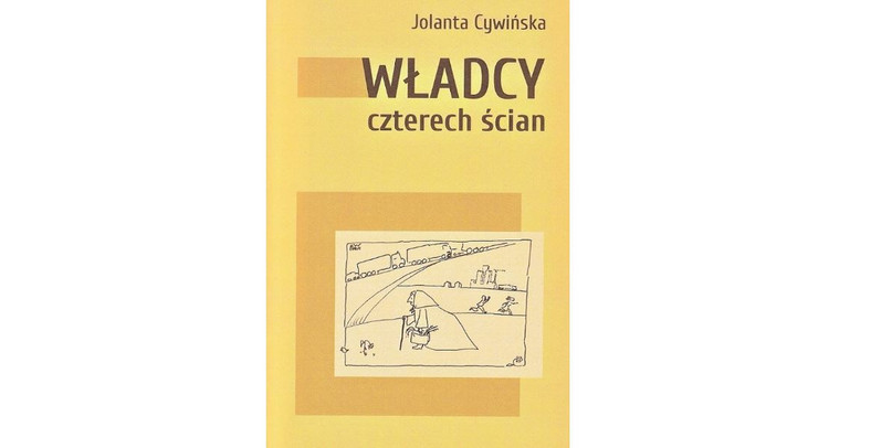 "Władcy czterech ścian" - Kolekcja Literacka Stowarzyszenia Pisarzy Polskich