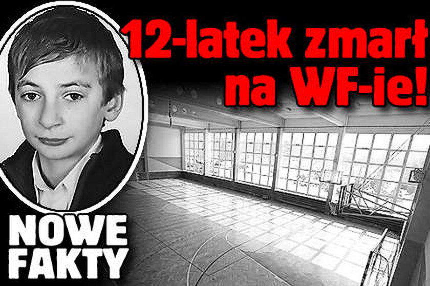 12-latek zmarł na WF-ie! NOWE FAKTY