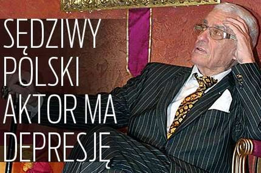 Sędziwy polski aktor ma depresję