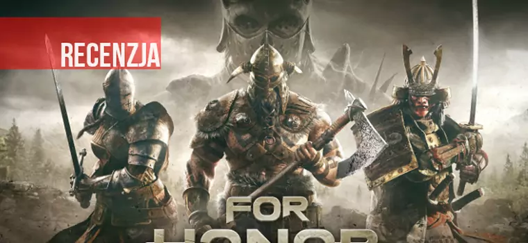 Recenzja For Honor - średniowieczny Mortal Kombat