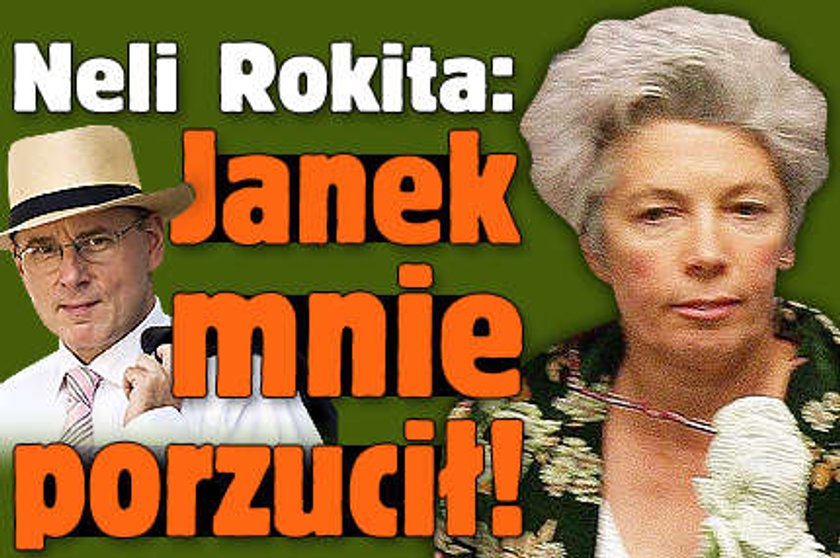 Nelli Rokita: Janek mnie porzucił