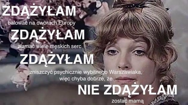 memy zdążyłam zostać mamą