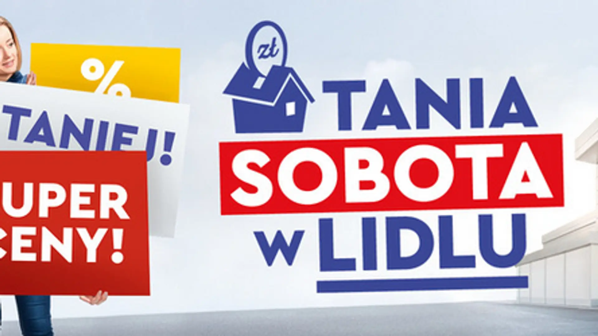 Lidl "Tanią sobotą" walczy z zakazem handlu w niedziele. Nawet 50% taniej