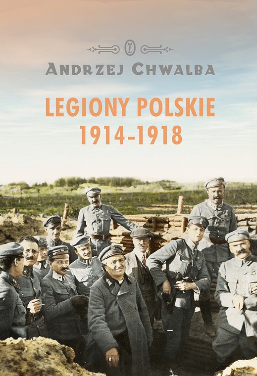 „Legiony Polskie 1914-1918” - okładka książki