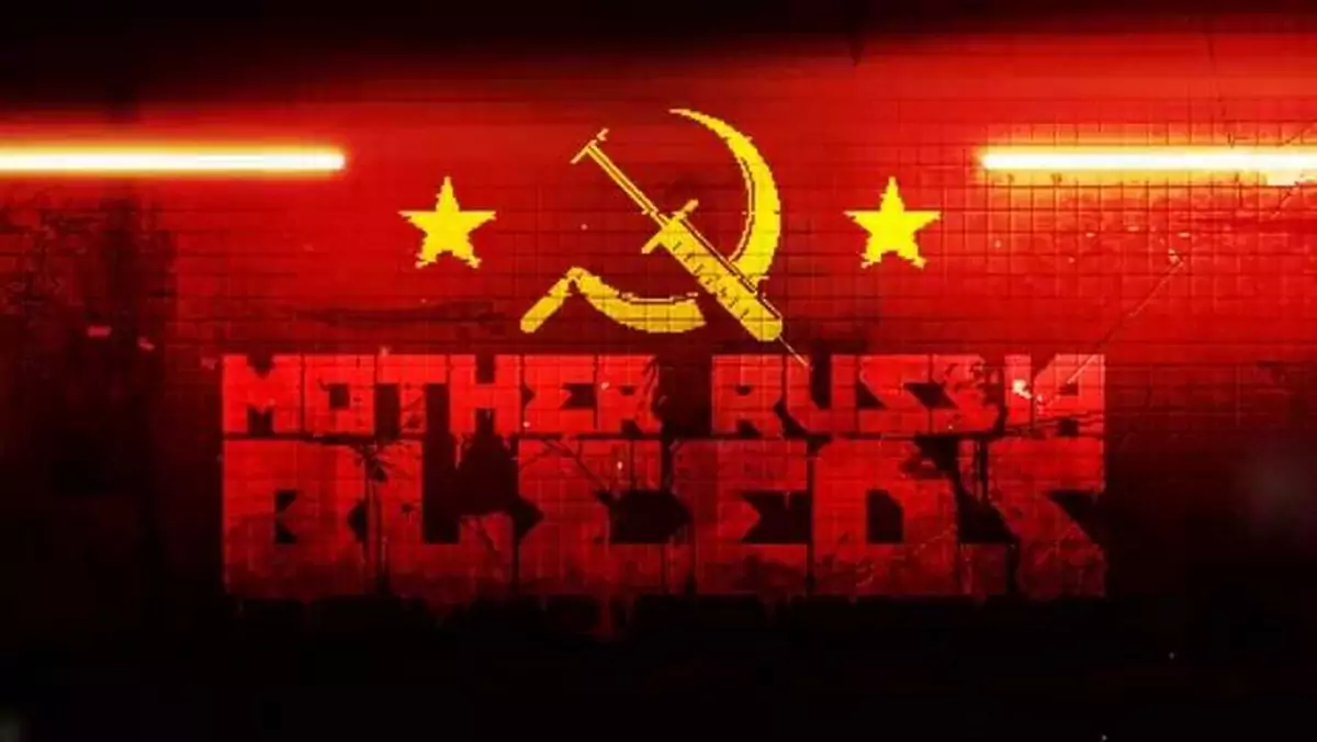 Graliśmy w Mother Russia Bleeds - beat ‘em upa kopiącego bardziej niż Mocarz