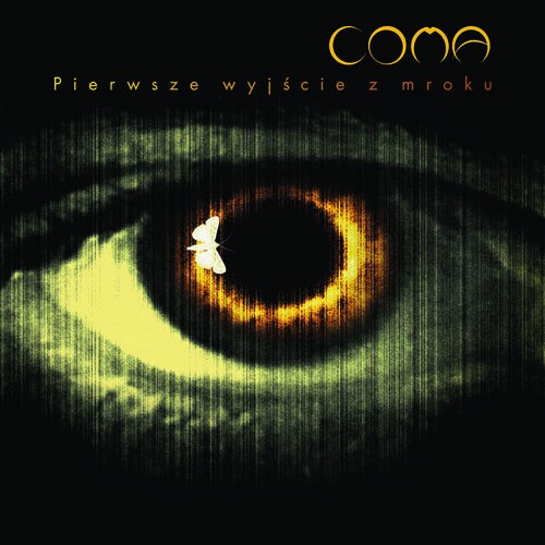 6. Coma – 'Pierwsze wyjście z mroku' Fryderyk (2004)