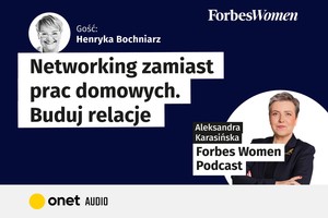 Henryka Bochniarz. Networking zamiast prac domowych. Buduj relacje