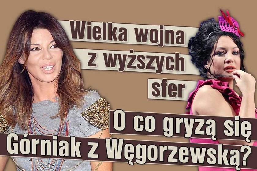 Wojna z wyższych sfer. O co gryzą się Górniak z Węgorzewską? 