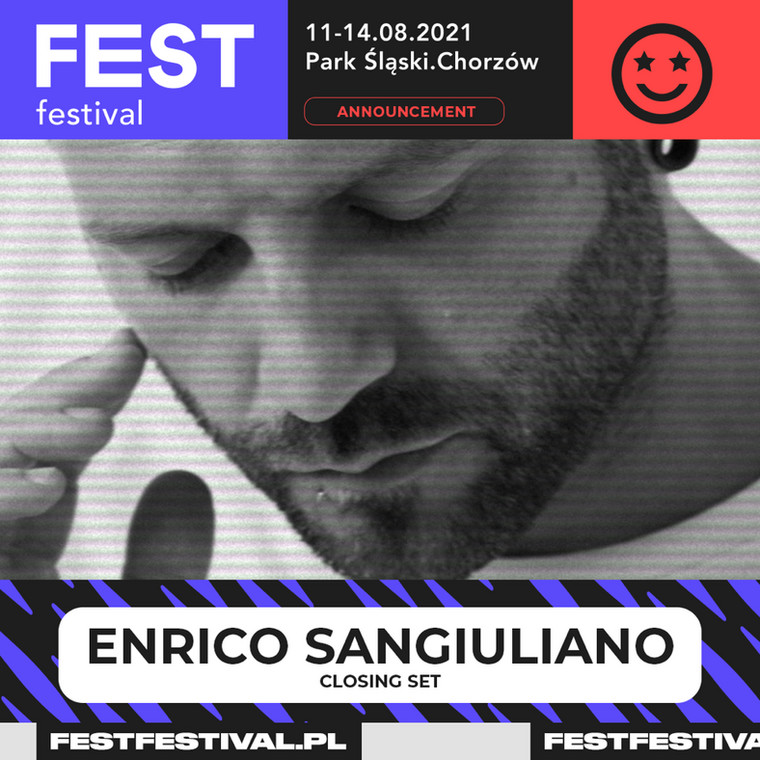 FEST Festival 2021. Mocne i elektroniczne zakończenie z Enrico Sangiuliano