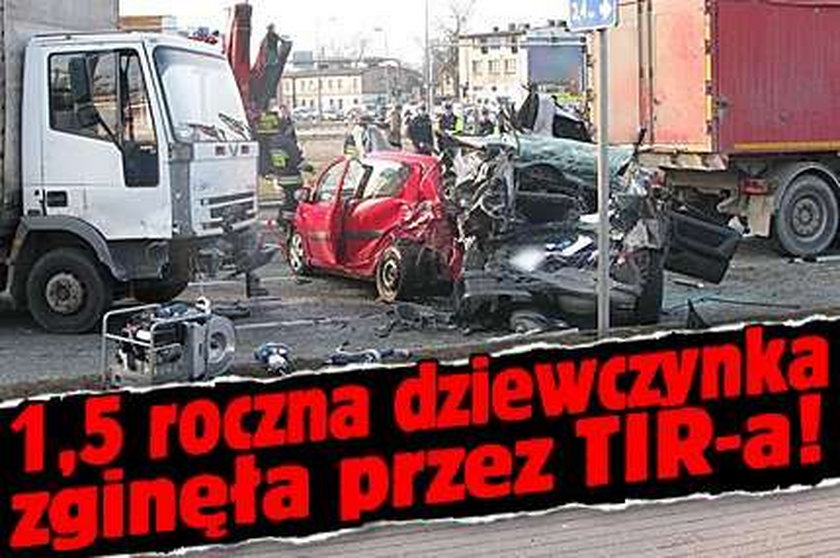 1,5-roczna dziewczynka zginęła przez tira!