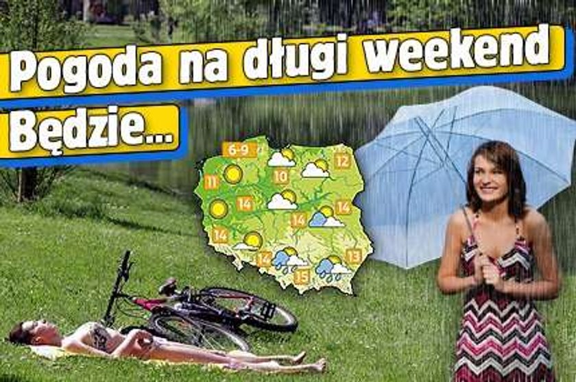 Pogoda na wielką majówkę. Będzie...