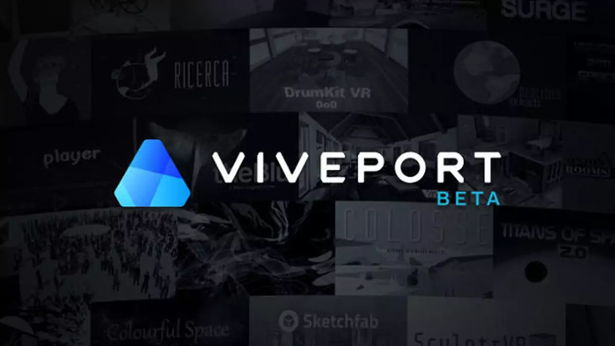Viveport - sklep z aplikacjami dla HTC Vive