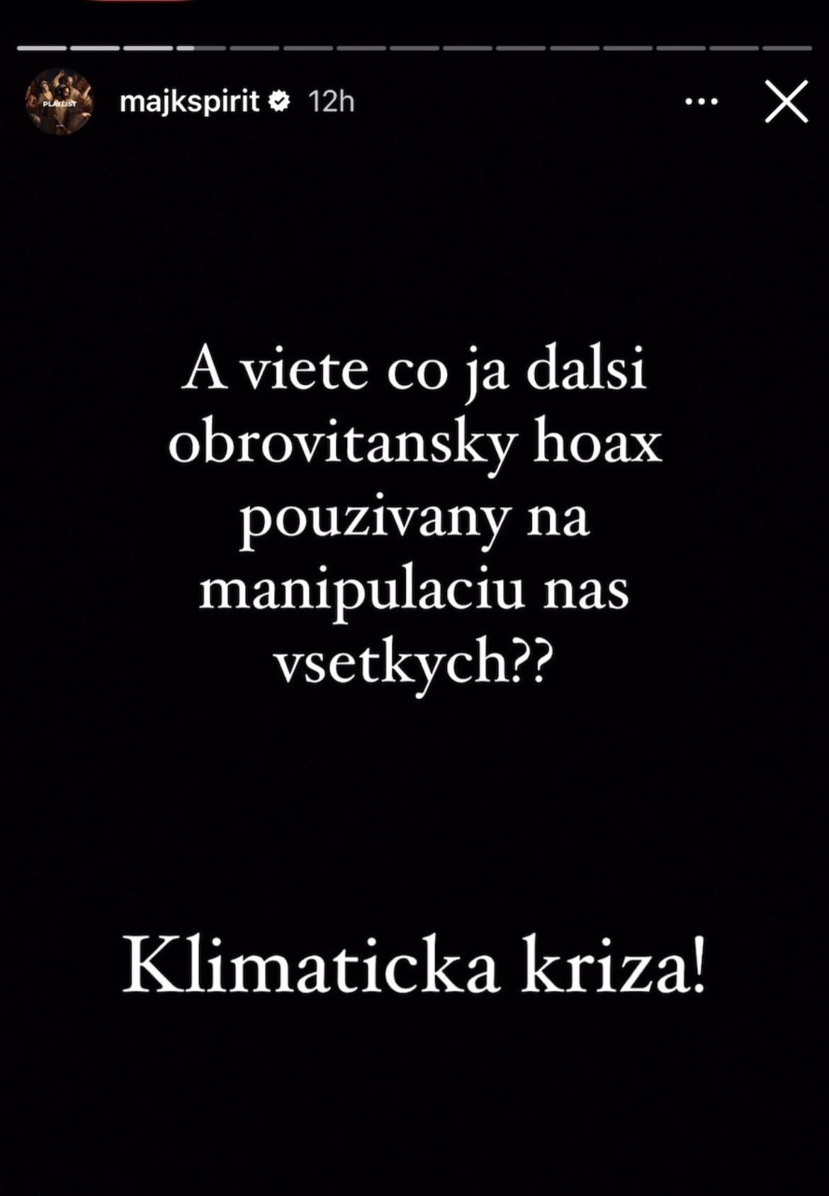 Majk Spirit sa vyjadril na tému klimatickej krízy.