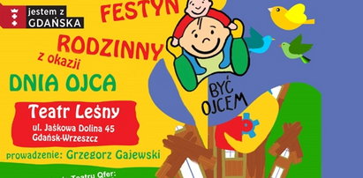 Zabierz ojca na festyn!