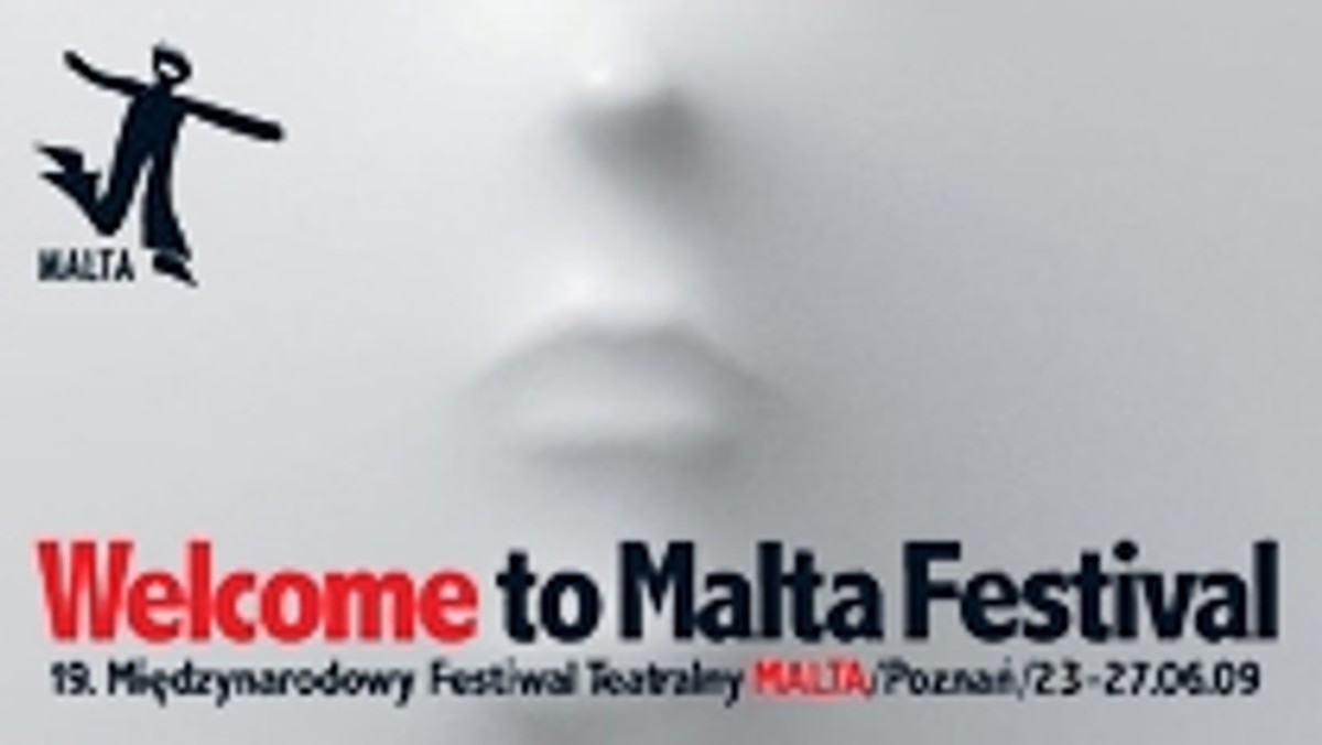 23-27 czerwca - Poznań - 19. Międzynarodowy Festiwal Teatralny MALTA