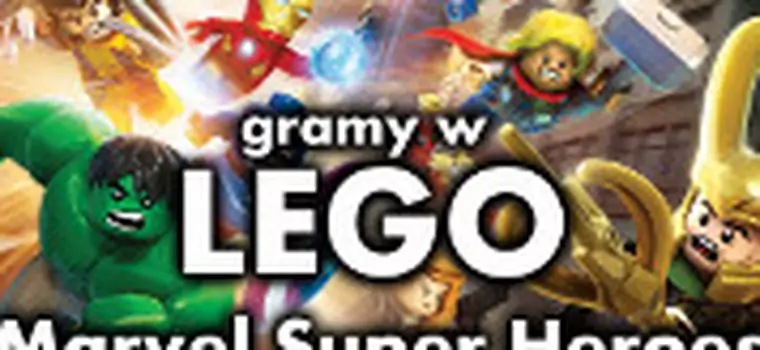 KwaGRAns: gramy w demo LEGO Marvel Super Heroes