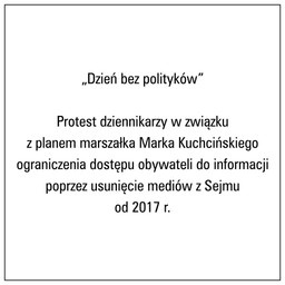 #DzieńBezPolityków czyli protest dziennikarzy