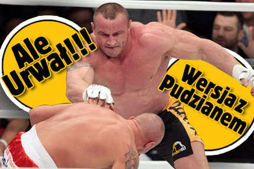 ALE URWAŁ! Wersja z Pudzianem