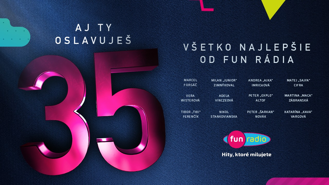 V utorok 10.6. si nalaďte FUN rádio, oslavujeme 35!
