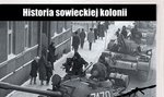 Historia sowieckiej kolonii