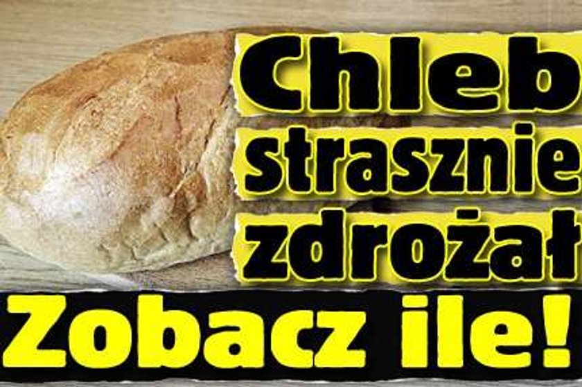 Chleb strasznie zdrożał. Zobacz ile!