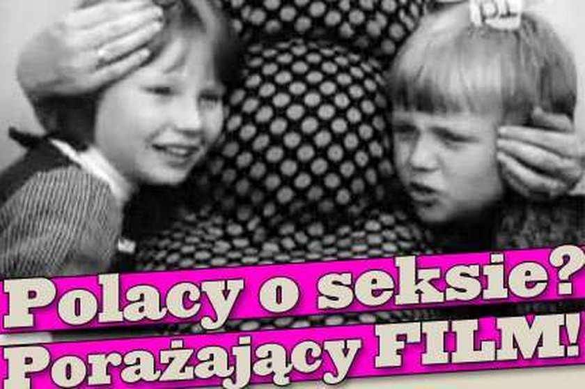 Polacy o seksie? Porażający FILM!