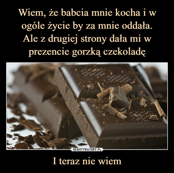 Dzisiaj świętujemy Dzień Czekolady. Te memy rozbawią cię do łez