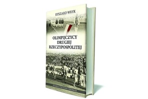 „Olimpijczycy Drugiej Rzeczypospolitej, Ryszard Wryk, Wydawnictwo Nauka i Innowacje