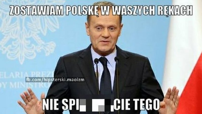 Donald Tusk nas zostawia