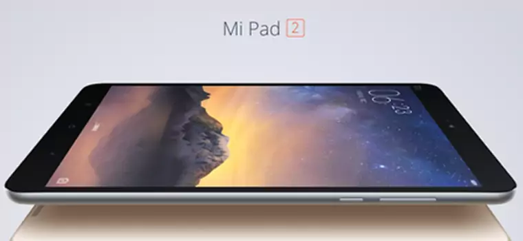 Xiaomi ogłasza tablet Mi Pad 2